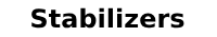 Stabilizers